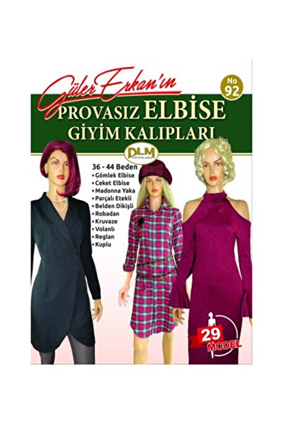 Dilem Yayınları Güler Erkan İle Provasız Giyim Kalıpları Sayı 92