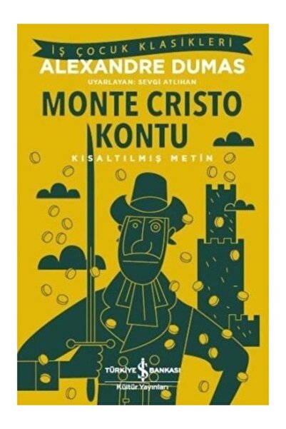 İş Bankası Kültür Yayınları monte Crısto Kontu 9786052951026