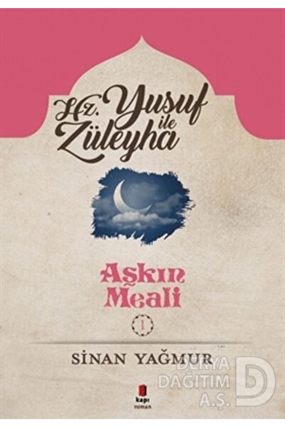 Kapı Yayınları Kapı / Hz. Yusuf Ile Züleyha - Aşkın Meali