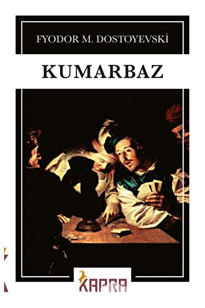 KAPRA YAYINLARI Kumarbaz