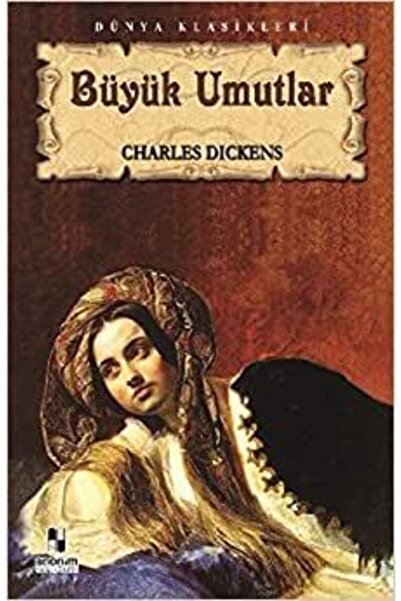 Anonim Yayıncılık Büyük Umutlar / Charles Dickens / / 9786051003252