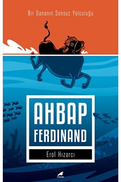Karakarga Yayınları Ahbap Ferdinand Erol Hızarcı Kitabı 96 Sayfa Kara Karga Y...