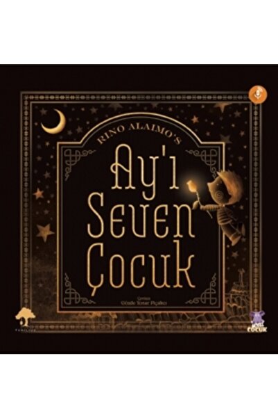 Nobel Çocuk Ay'ı Seven Çocuk - The Boy Who Loved The Moon