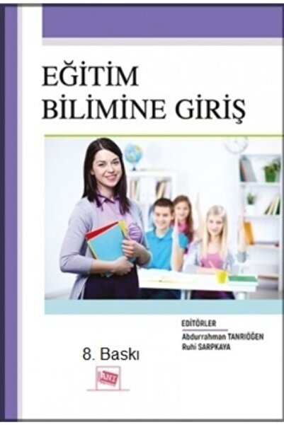 Anı Yayıncılık Eğitim Bilimine Giriş Abdurrahman Tanrıöğen