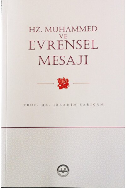 Diyanet İşleri Başkanlığı Hz. Muhammed Ve Evrensel Mesajı Ibrahim Sarıçam