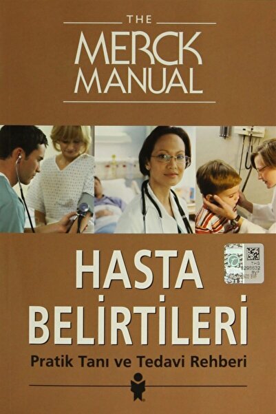 Yüce Yayımları The Merck Manual Hasta Belirtileri Pratik Tanı Ve Tedavi Rehberi