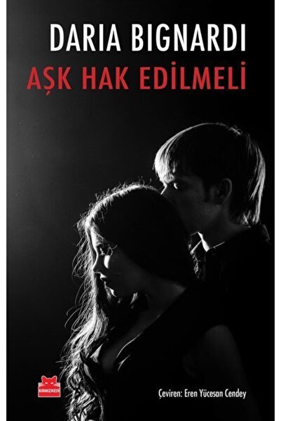 Kırmızı Kedi Yayınevi Aşk Hak Edilmeli