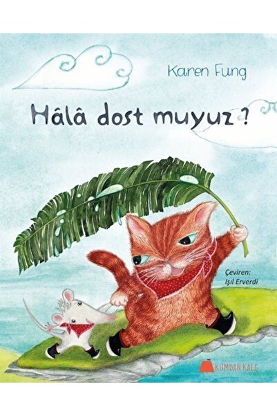 Kumdan Kale Yayınları Hala Dost Muyuz ?