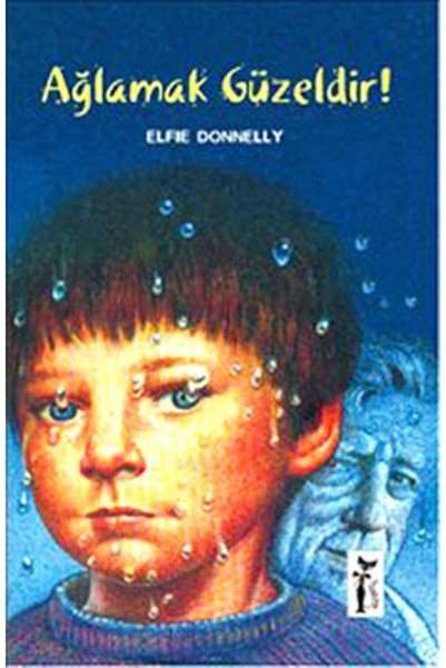 Generic Brand Ağlamak Güzeldir! Elfie Donnelly Novel