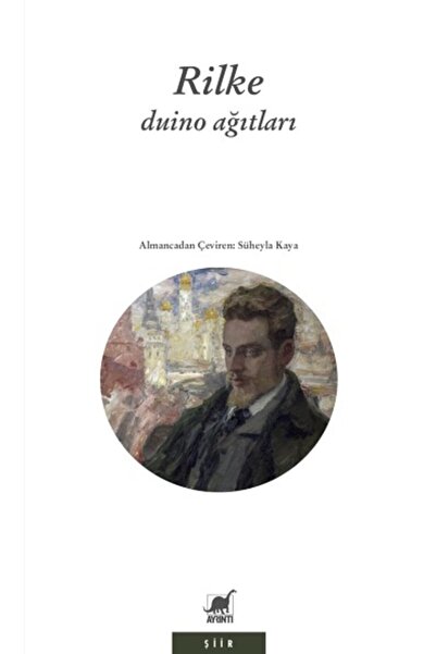 Ayrıntı Yayınları Duino Ağıtları - Rainer Maria Rilke