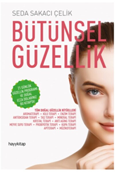 hayykitap Bütünsel Güzellik - - Seda Sakacı Çelik