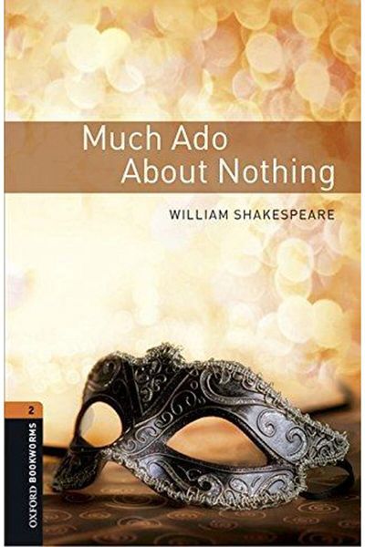 OXFORD UNIVERSITY PRESS Oxford Bookworms Library Level 2 Much Ado About Nothing Playscript Audio Pack