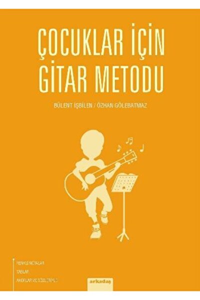 Arkadaş Yayınları Çocuklar Için Gitar Metodu