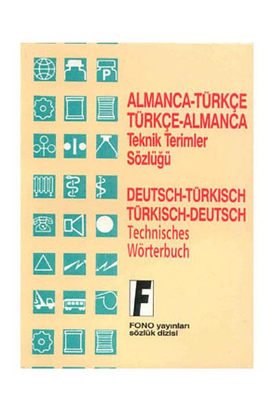 Fono Yayınları German / Turkish - Turkish / German Technical Terms Dictionary