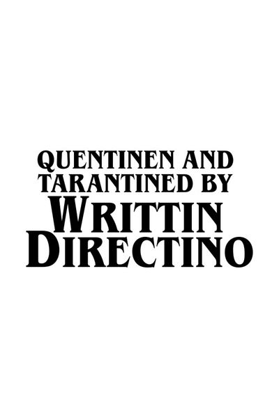 Pixxa Quentinen And Tarantined By Writtin Directıno Mug Cup