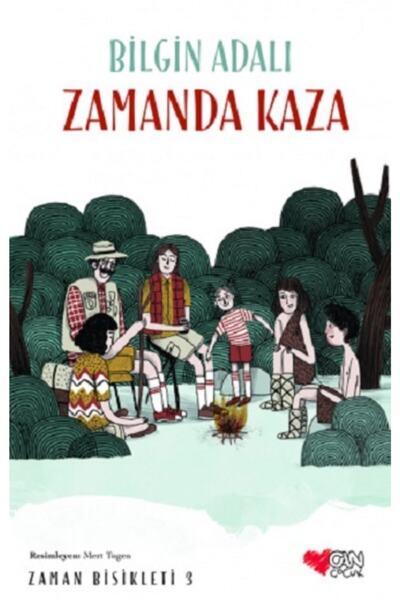 CAN Zaman Bisikleti - Zamanda Kaza / Bilgin Adalı / Can Çocuk Yayınları