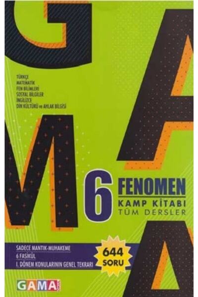 Gama Yayınları 6. Sınıf Tüm Dersler Fenomen Kamp Kitabı Gama Okul Yayınları