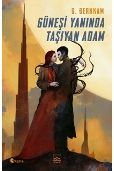 İthaki Yayınları Güneşi Yanında Taşıyan Adam / Gülbike Berkkam /