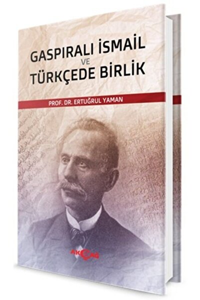 Akçağ Yayınları Gaspıralı Ismail Ve Türkçede Birlik