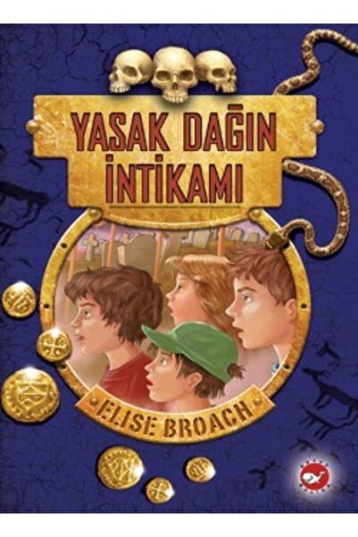 Beyaz Balina Yayınları Yasak Dağın Intikamı