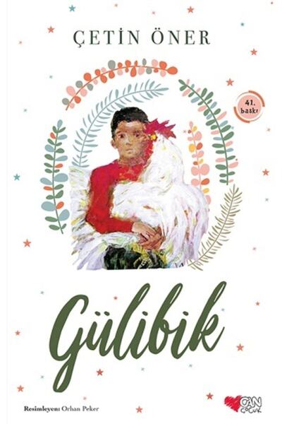 CAN Gülibik / Çetin Öner / Can Çocuk Yayınları