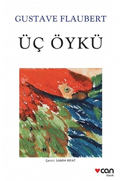 Can Yayınları Üç Öykü - - Gustave Flaubert