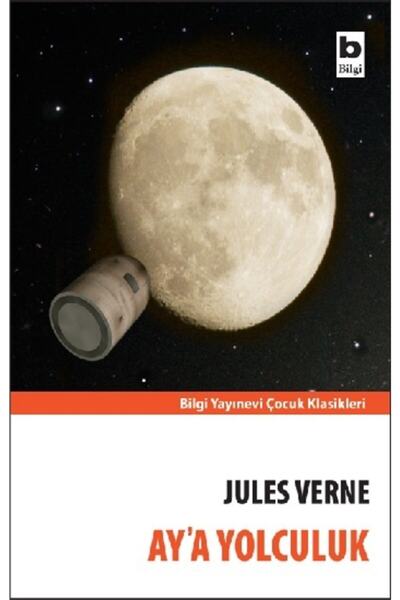 Bilgi Yayınevi Aya Yolculuk / Çocuk