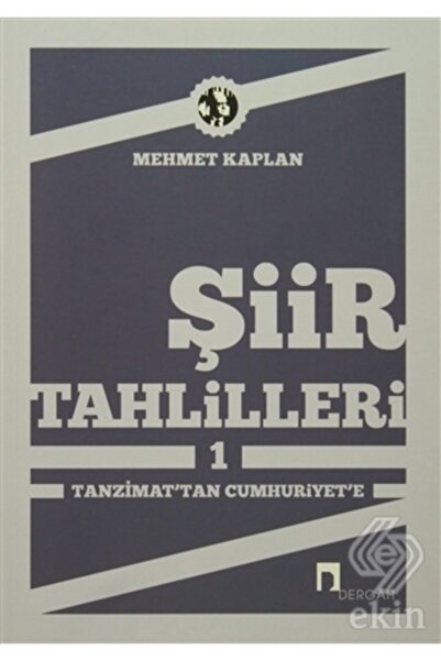 Dergah Yayınları Şiir Tahlilleri 1 - Mehmet Kaplan 9789759952846