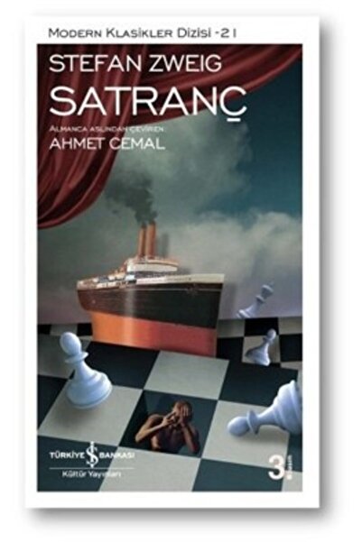 TÜRKİYE İŞ BANKASI KÜLTÜR YAYINLARI Satranç / Iş Bankası Kültür Yayınları  Stefan Zweig