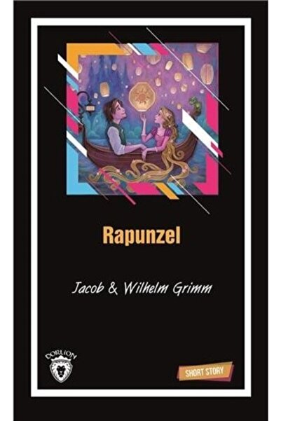 Dorlion Yayınları Rapunzel Short Story Kısa Ingilizce Hikayeler
