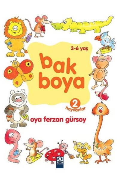 Altın Kitaplar Bak Boya 2 Hayvanlar / Oya Ferzan Gürsoy / Altın Kitaplar / 97...