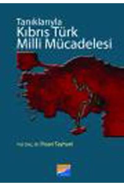 Generic Brand Tanıklarıyla Kıbrıs Türk Milli Mücadelesi Ihsan Tayhani