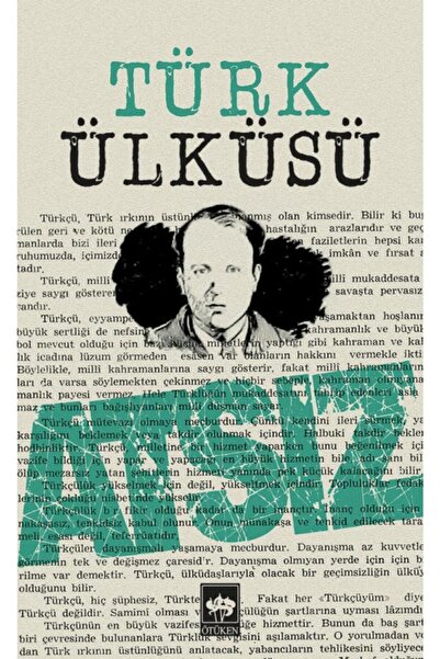 Ötüken Neşriyat Türk Ülküsü / Hüseyin Nihal Atsız
