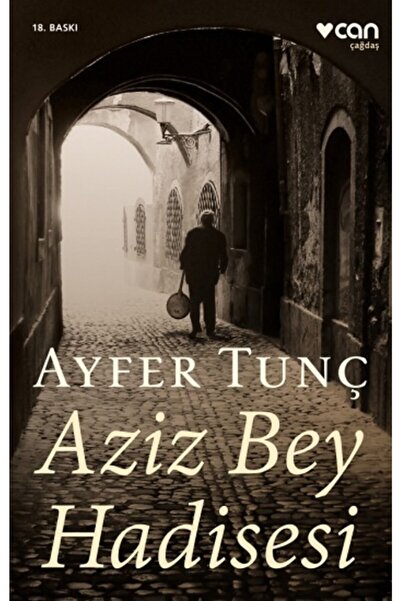 Can Yayınları Aziz Bey Hadisesi /