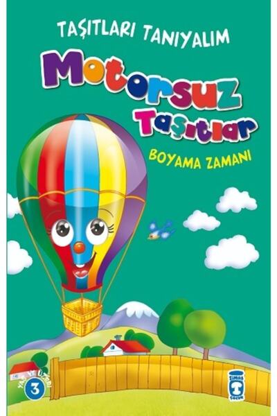 Timaş Çocuk Taşıtları Tanıyalım - Motorsuz Taşıtlar
