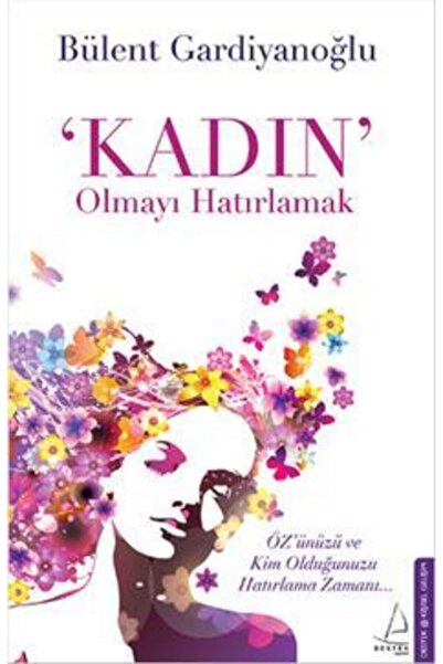 Destek Yayınları Kadın Olmayı Hatırlamak /bülent Gardiyanoğlu /