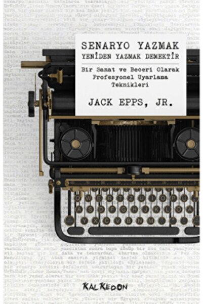 Genel Markalar Senaryo Yazmak Yeniden Yazmak Demektir - Bir Sanat Ve Beceri O...