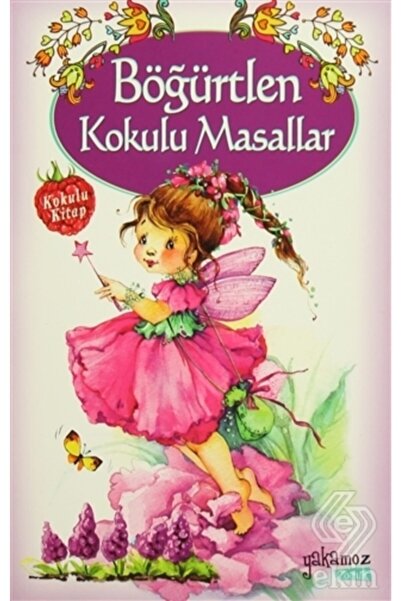 Yakamoz Yayınevi Böğürtlen Kokulu Masallar