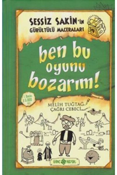 Ben Bu Oyunu Bozarım! Sessiz Sakin’in Gürültülü Maceraları - 9