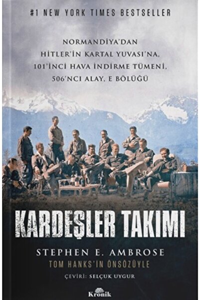 Kronik Kitap Kardeşler Takımı - - Stephen E. Ambrose
