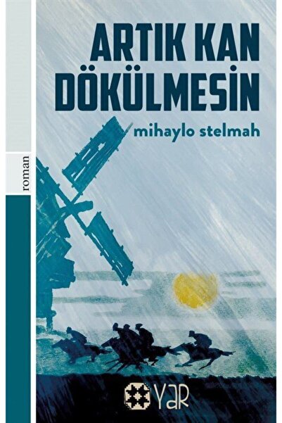 Yar Yayınları Artık Kan Dökülmesin