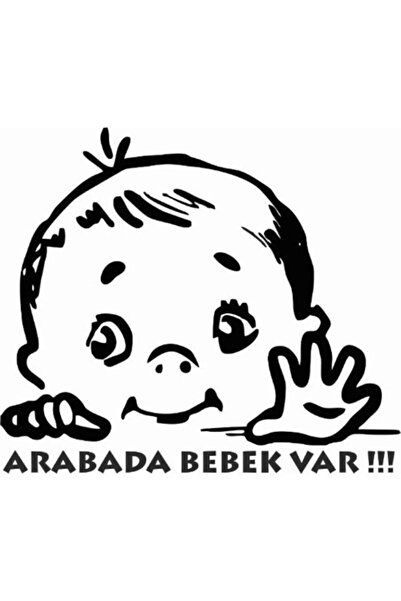 Birim Matbaa Arabada Bebek Var Beyaz Sticker Oto Sticker Araba Sticker Modifi...