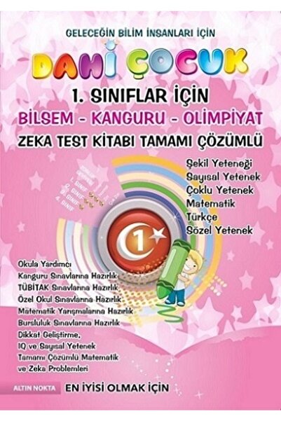 altın nokta 1. Sınıf Dahi Çocuk Bilsem Kanguru Olimpiyat Zeka Kitabı