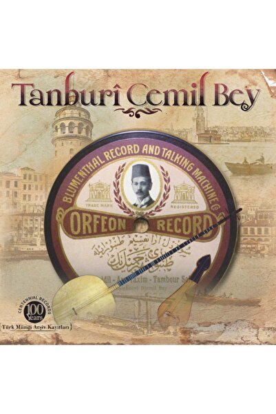 Genel Markalar - Tanburi Cemil Bey- Yüzyıllık Kayıtlar