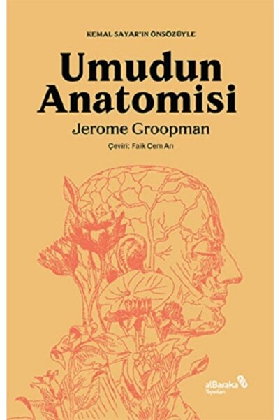 Albaraka Yayınları Umudun Anatomisi - Jerome Groopman