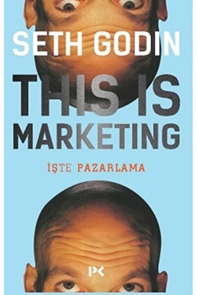 Genel Markalar This is Marketing - İşte Pazarlama Profil kitap