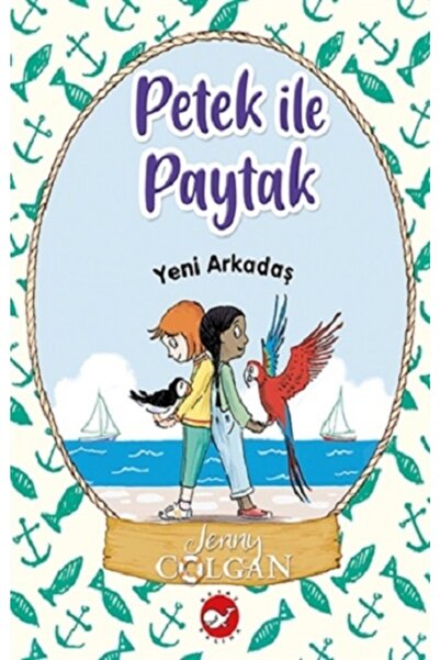 Beyaz Balina Yayınları Yeni Arkadaş - Petek Ile Paytak 3
