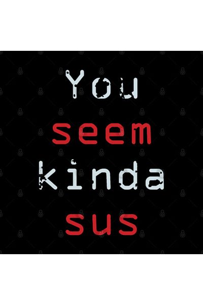 Pixxa بيننا - You Seem Kinda Sus Mug