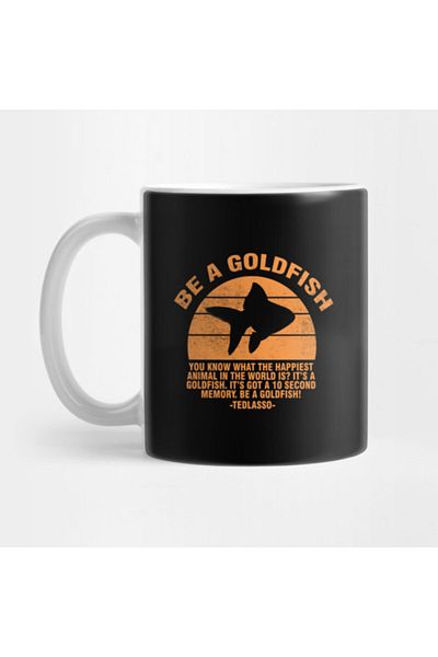 Pixxa كوب Be A Goldfish Ted Lasso Retro