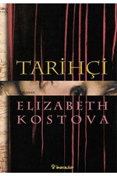İnkılab Yayınları Inkılap Kitabevi Tarihçi Elizabeth Kostova 9789751023735